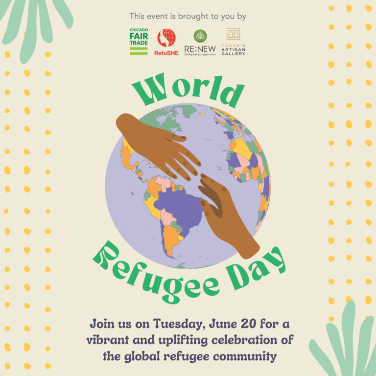 World Refugee Day: A Cultural Celebration · Chicago Fair Trade